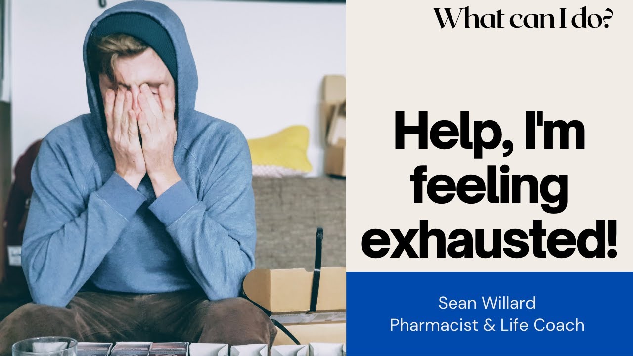 Help I M Feeling Exhausted [video]