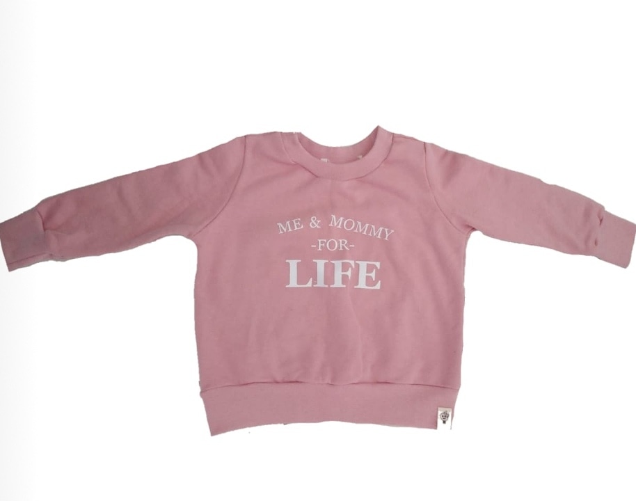 Me and Mommy For Life Sweatshirt